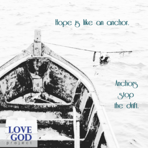 hope like an anchor