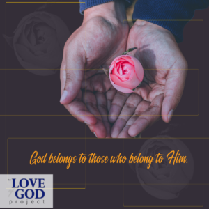 God_belongs_to Those_who_belong_to_Him