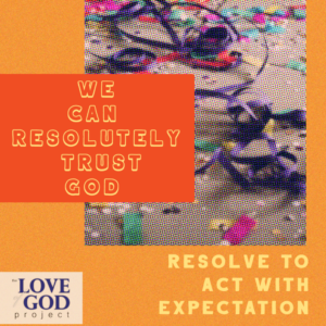 Resolutely_trust_God